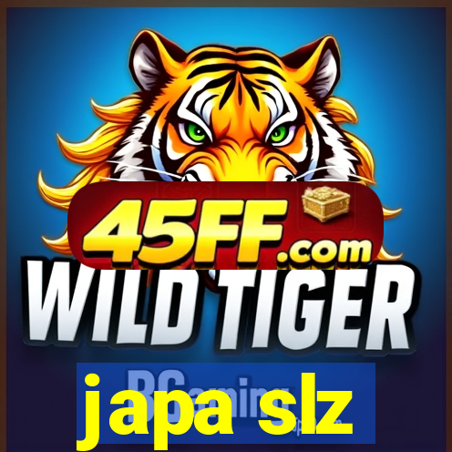 japa slz